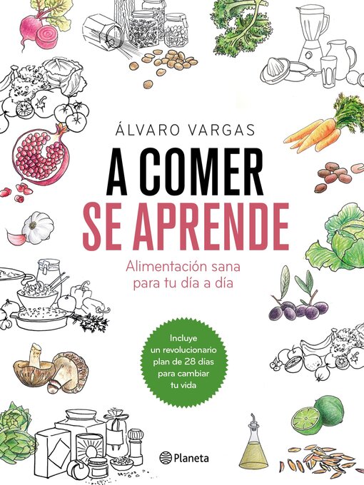 Title details for A comer se aprende by Álvaro Vargas - Available